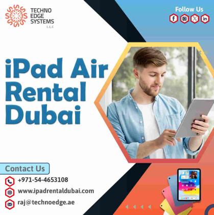 Smart iPad Air Rentals Dubai in 2025