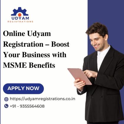 Online Udyam Registration – Boost Your Business with MSME Benefits