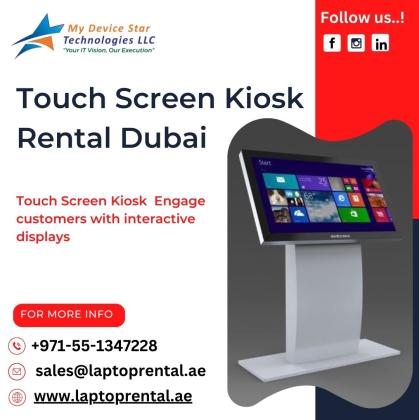 Quick Rental: Touch Kiosks Available Now in Dubai?