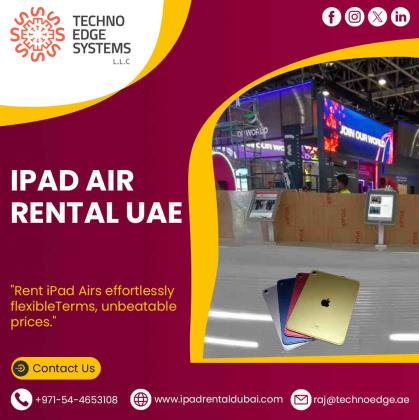 Best Deals on iPad Air Rentals for UAE Visitors